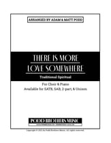 There Is More Love Somewhere SATB choral sheet music cover